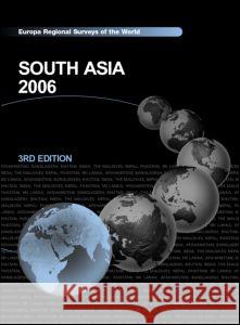 South Asia 2006 Europa Publications 9781857433180 Routledge