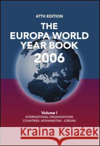 The Europa World Year Book 2006 Vol 1 Europa Publications 9781857433630 Taylor and Francis