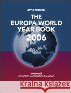 The Europa World Year Book 2006 Voume 2 Europa Publications 9781857433647