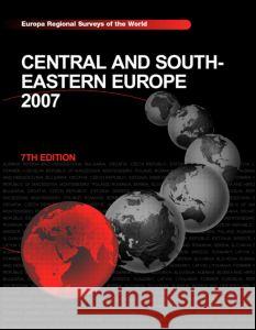 Central and South-Eastern Europe 2007 Routledge 9781857433722 Routledge