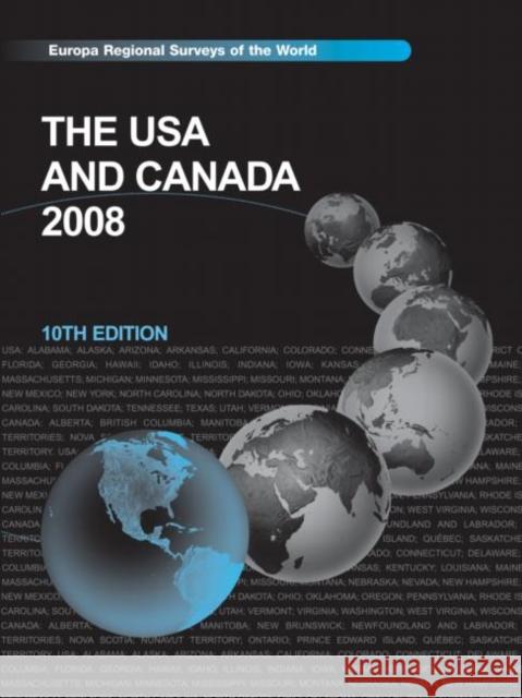 The USA and Canada 2007 Routledge 9781857433968 