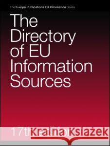 The Directory of Eu Information Sources Europa Publications 9781857434606