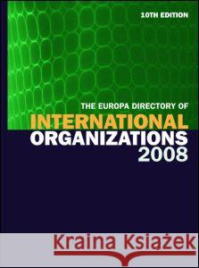 Europa Directory of International Organizations    9781857434620 Taylor & Francis