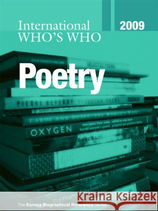International Who's Who in Poetry 2009    9781857434835 Taylor & Francis