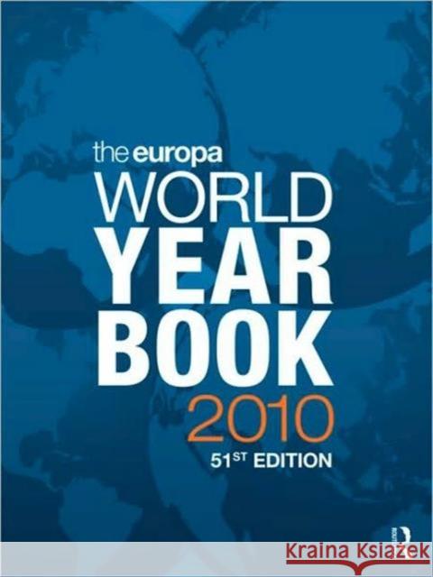 The Europa World Year Book 2010 Europa Publications   9781857435474 Taylor and Francis