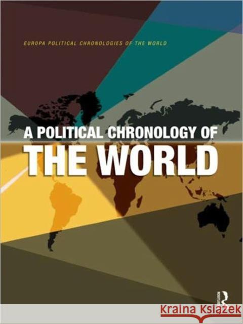 A Political Chronology of the World  9781857435771 ROUTLEDGE