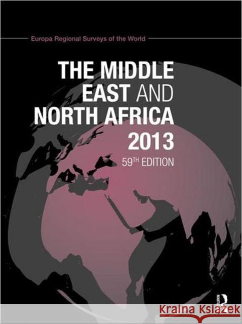 The Middle East and North Africa 2013 Europa Publications 9781857436587 Routledge