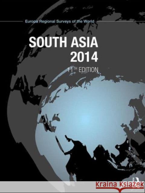 South Asia 2014 Europa Publications 9781857436969