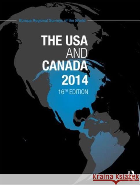 The USA and Canada 2014 Europa Publications 9781857437027