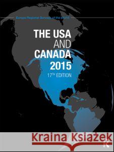 The USA and Canada 2015 Europa Publications 9781857437416