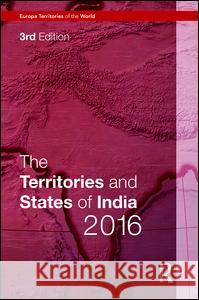 The Territories and States of India 2016  9781857438123 Routledge