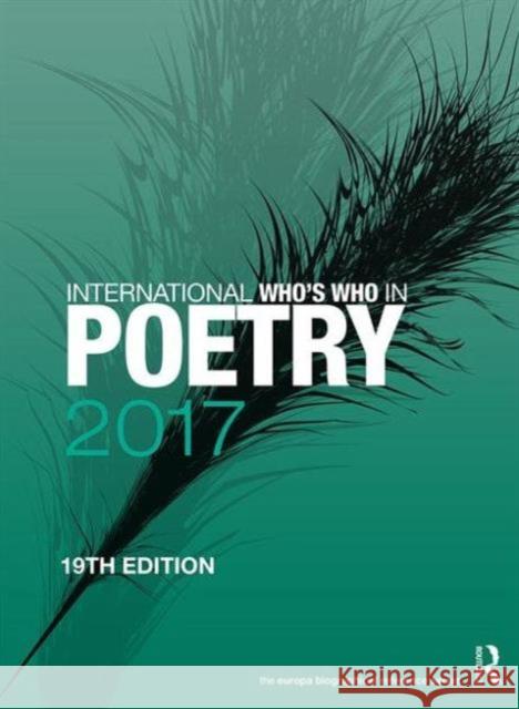 International Who's Who in Poetry 2017 Europa Publications 9781857438376 Routledge