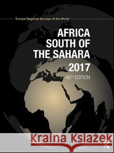 Africa South of the Sahara 2017 Europa Publications   9781857438482 Routledge