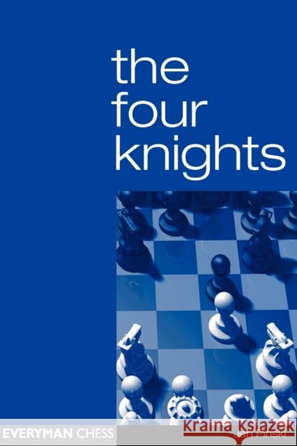 The Four Knights Jan Pinski 9781857443110 Everyman Chess