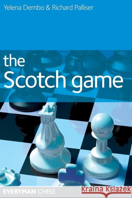 The Scotch Game Yelena Dembo 9781857446326