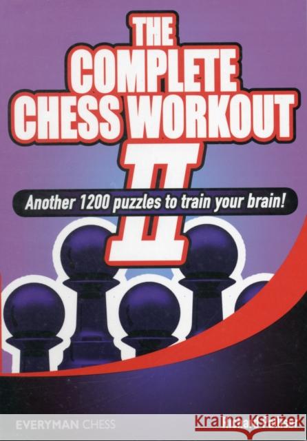 The Complete Chess Workout Richard Palliser 9781857449853