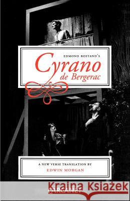 Edmond Rostand's Cyrano de Bergerac Edmond Rostand 9781857540284 CARCANET PRESS LTD