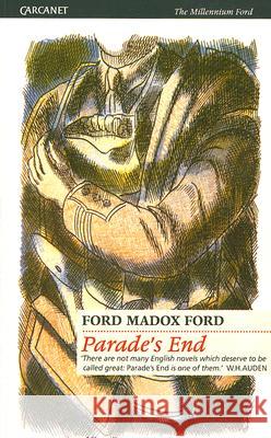 Parade's End Ford Madox Ford Gerald Hammond 9781857548921 Carcanet Press,