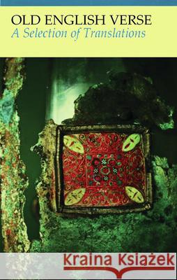 Old English Poems and Riddles  9781857549256 CARCANET PRESS LTD