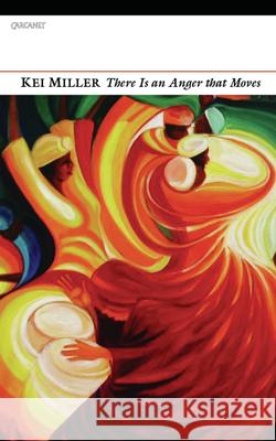 There is an Anger That Moves Kei Miller 9781857549454 0