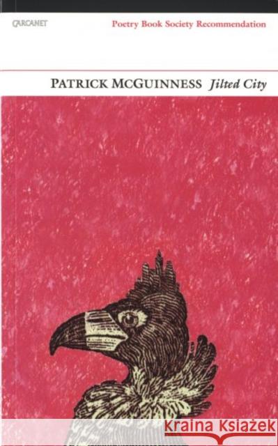 Jilted City Patrick McGuinness 9781857549683