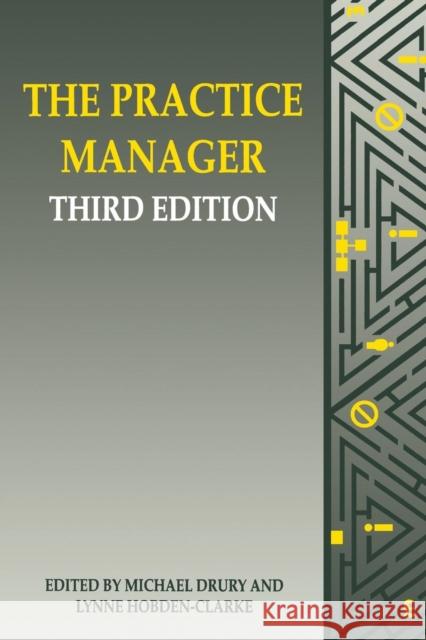 The Practice Manager Michael Drury 9781857750508 Radcliffe Publishing Ltd