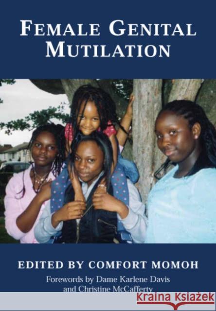 Female Genital Mutilation  9781857756937 Radcliffe Publishing Ltd