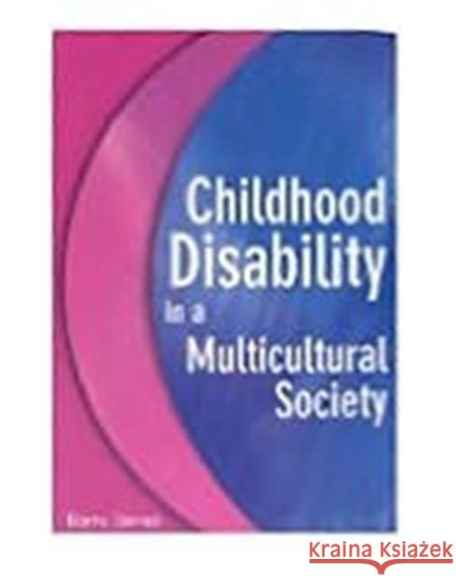 Childhood Disability in a Multicultural Society  9781857759419 Radcliffe Publishing Ltd