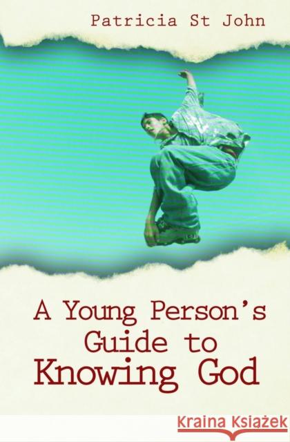 A Young Person’s Guide to Knowing God  9781857925586 0