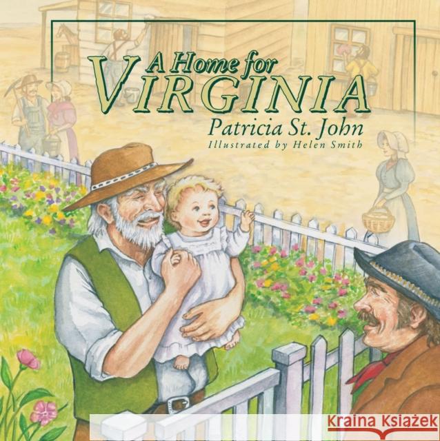 A Home for Virginia Patricia S Helen Smith 9781857929614 Christian Focus Publications