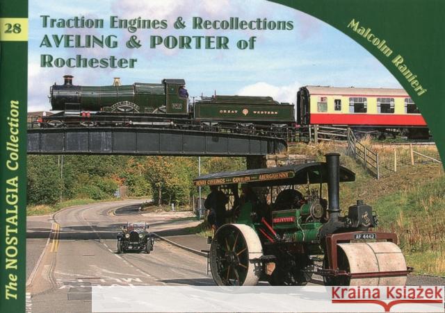 Aveling & Porter of Rochester Malcolm Ranieri 9781857943795 Mortons Media Group