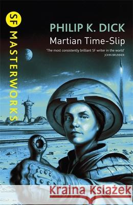 Martian Time-Slip Philip K Dick 9781857988376 Orion Publishing Co