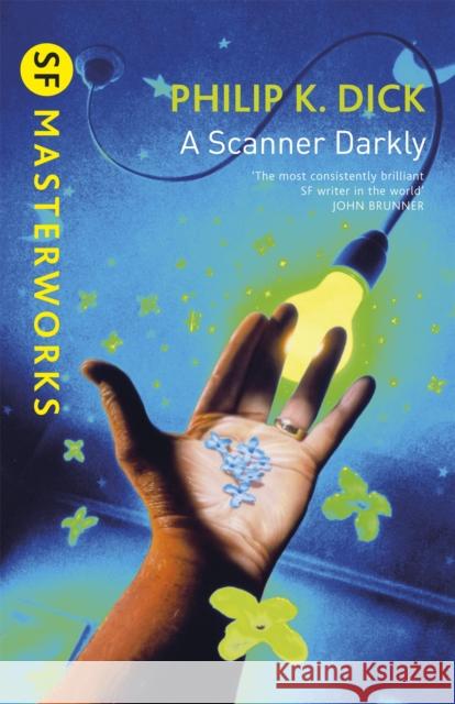 A Scanner Darkly Philip K Dick 9781857988475 Orion Publishing Co