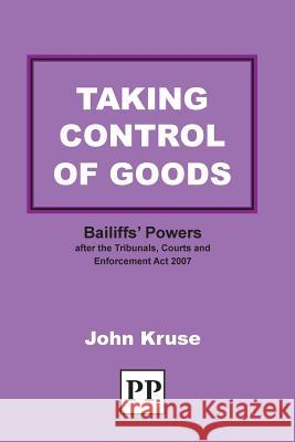Taking Control of Goods John Kruse   9781858116044 PP Publishing