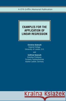 Examples for the Application of Linear Regression Christine Betenuth Gottfried Betenuth 9781858532189 Tarquin