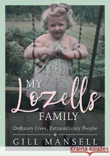 My Lozells Family Gill Mansell 9781858587417