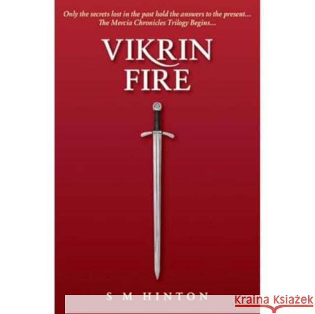 Vikrin Fire S.M Hinton 9781858587714 Brewin Books
