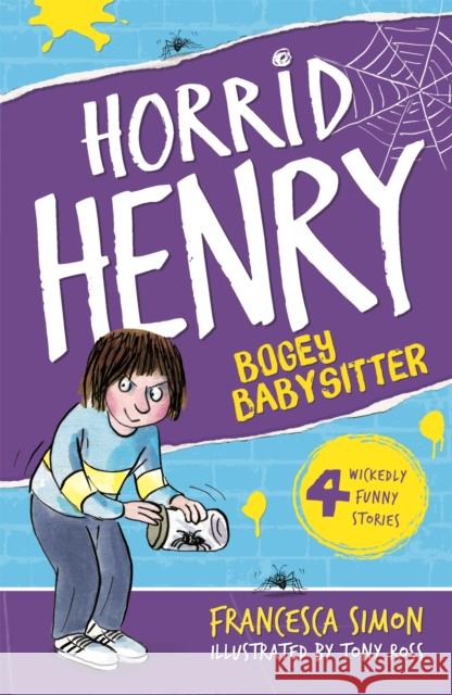 Bogey Babysitter: Book 9 Francesca Simon 9781858818269