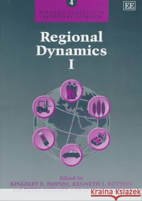 Regional Dynamics  9781858981116 Edward Elgar Publishing Ltd