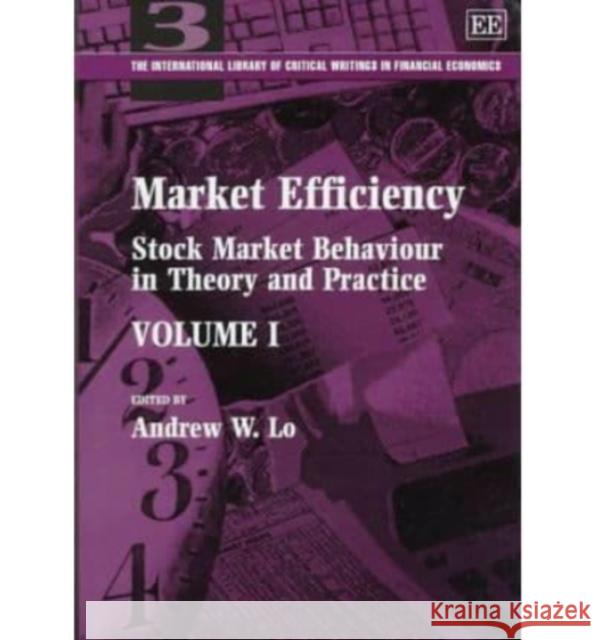 Market Efficiency: Stock Market Behaviour in Theory and Practice  9781858981611 Edward Elgar Publishing Ltd