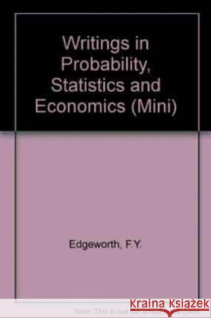 Writings in Probability, Statistics and Economics  9781858982380 Edward Elgar Publishing Ltd