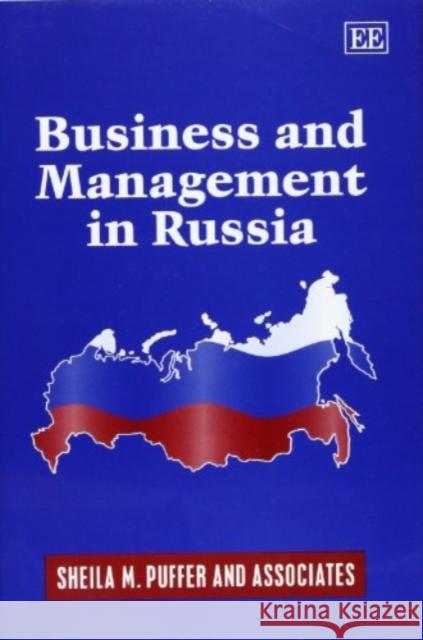 Business and Management in Russia Sheila M. Puffer 9781858983615