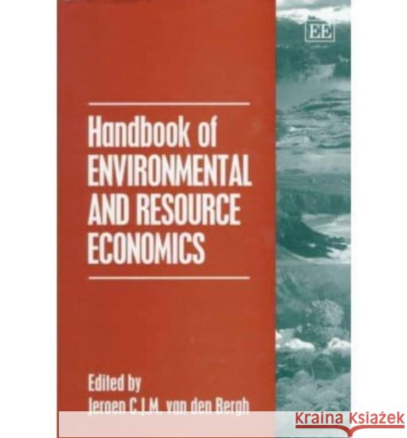 Handbook of Environmental and Resource Economics  9781858983752 Edward Elgar Publishing Ltd