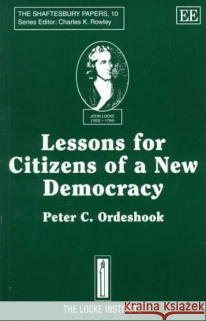 Lessons for Citizens of a New Democracy  9781858985459 Edward Elgar Publishing Ltd