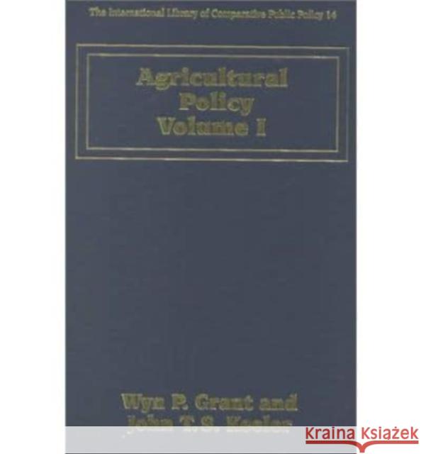 Agricultural Policy Wyn P. Grant, John T.S. Keeler 9781858988900