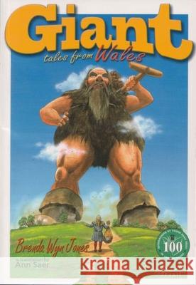 Giant Tales from Wales Brenda Wyn Jones 9781859025888 