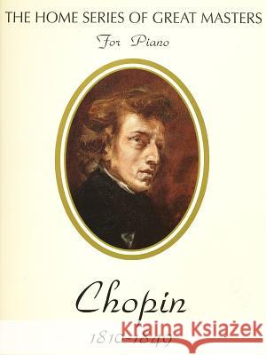 Chopin Frederic Chopin 9781859090480 International Music Publications