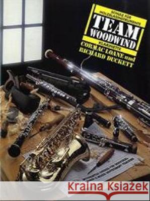 Team Woodwind: Clarinet (German Language Edition) Alfred Publishing 9781859090954 International Music Publications