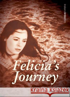 Felicia's Journey Stephanie McBride 9781859183991 Cork University Press