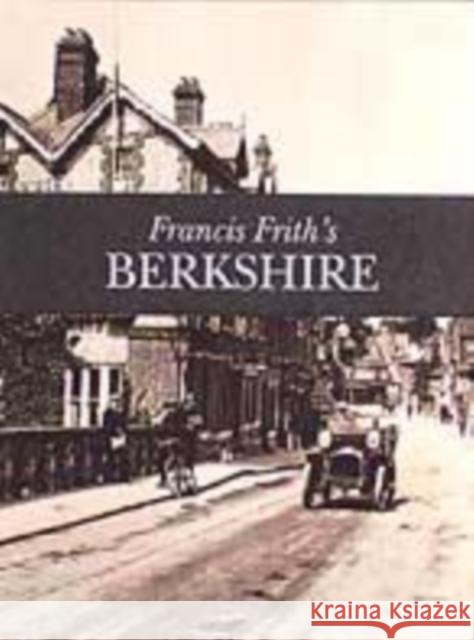 Berkshire Nick Channer 9781859371916 Frith Book Company Ltd.